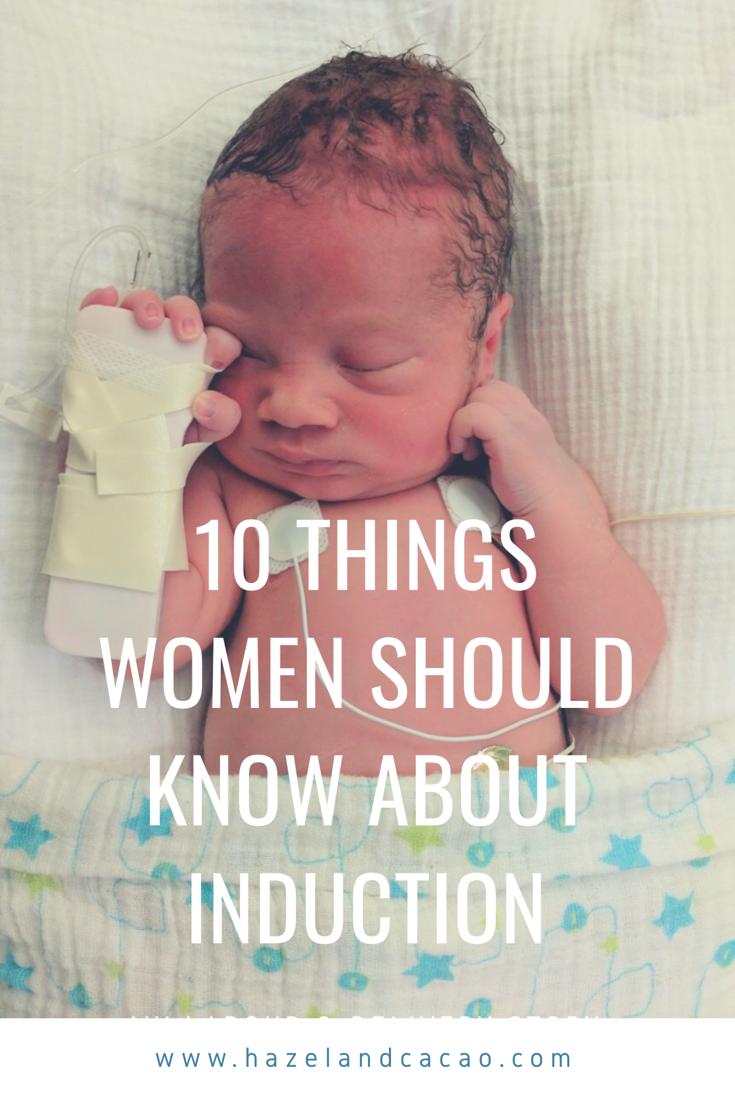 10 things women should know about induction