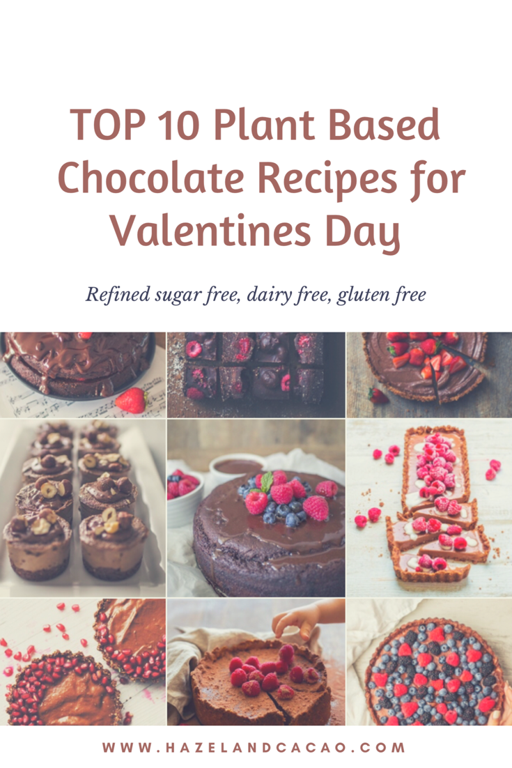 Top 10 Plant Based Chocolate Recipes for Valentines Day