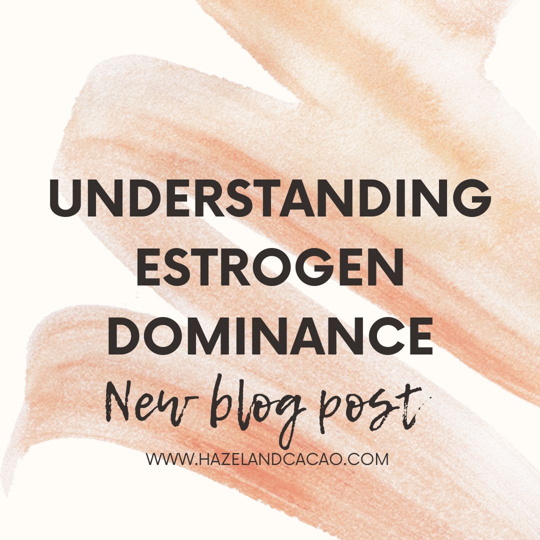Understanding Estrogen Dominance
