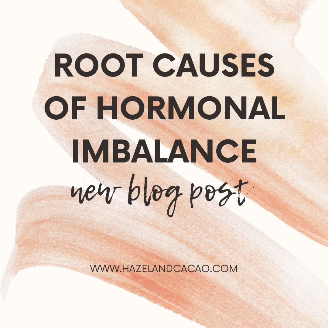 5 Common Root Causes of Hormonal Imbalance